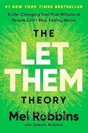 The Let Them Theory