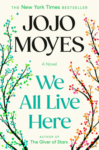 Book cover of we all live here by Jojo Moyes