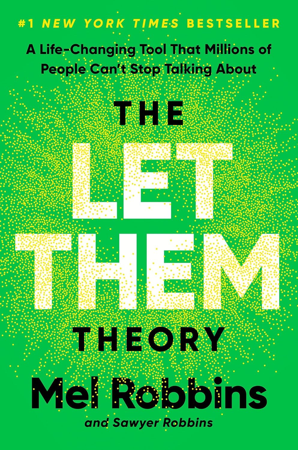 Book Cover of the Let Them Theory by Mel Robbins